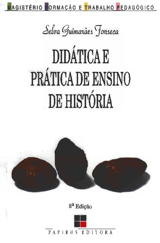 Didática e prática de ensino de História