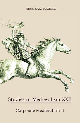 Studies in Medievalism XXII. Corporate Medievalism II