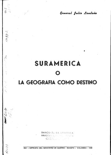 Suramérica o la geografía como destino