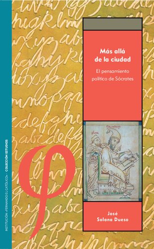 Más allá de la ciudad. El pensamiento político de Sócrates