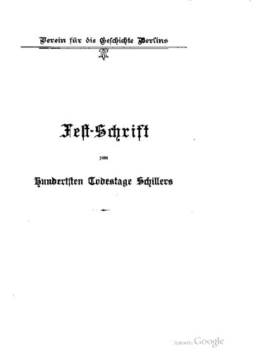 Schillers Reise nach Berlin im Jahre 1804. Nach einer hinterlassenen Handschrift des Majors Seidel