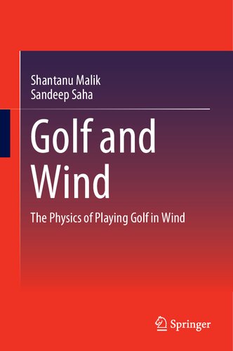 Golf and Wind: The Physics of Playing Golf in Wind