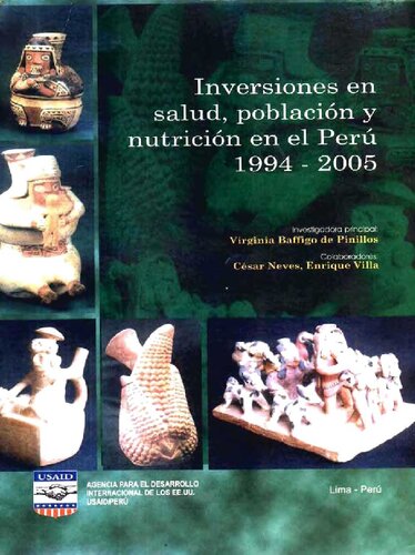 Inversiones En Salud Poblacion Y Nutricion En El Peru