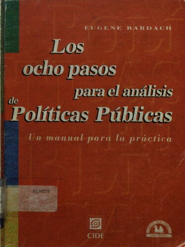 Los Ocho Pasos Para El Analisis De Politicas Publicas