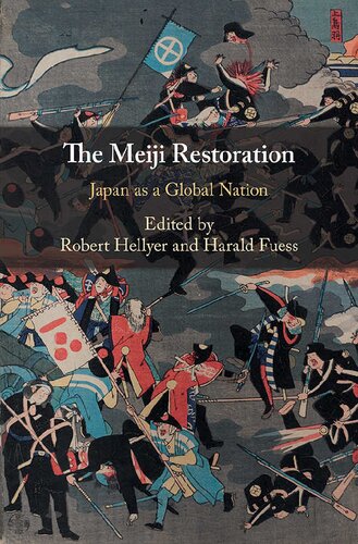 The Meiji Restoration: Japan as a Global Nation