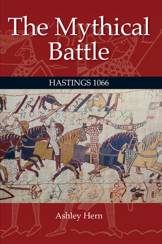 Mythical Battle: Hastings 1066