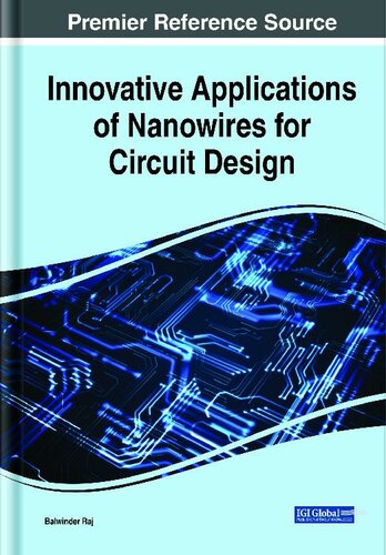 Innovative Applications of Nanowires for Circuit Design