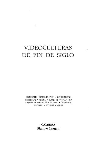 Videoculturas De Fin De Siglo