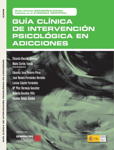 Guia Clinica De Intervencion Psicologica En Adicciones