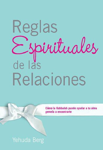 Reglas Espirituales De Las Relaciones