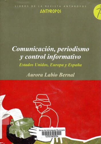 Comunicacion Periodismo Y Control Informativo