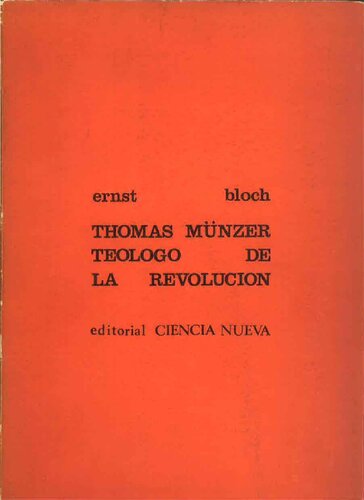 Tomas Munzer Teologo De La Revolucion 1921