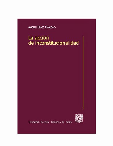 La Accion De Inconstitucionalidad