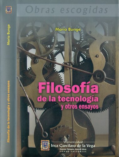 Filosofia De La Tecnologia Y Otros Ensayos