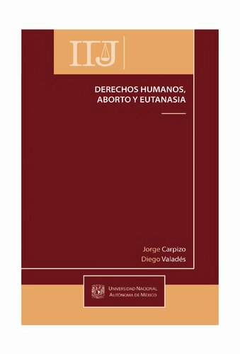 Derechos Humanos Aborto Y Eutanasia