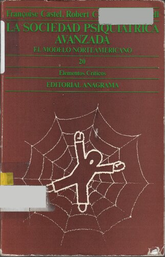 La Sociedad Psiquiatrica Avanzada