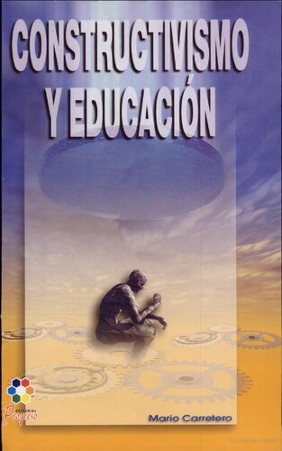 Constructivismo Y Educacion