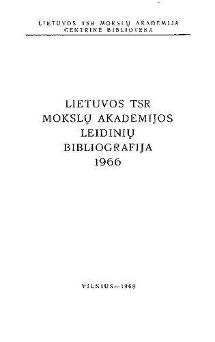 Lietuvos TSR mokslų akademijos leidinių bibliografija. 1966