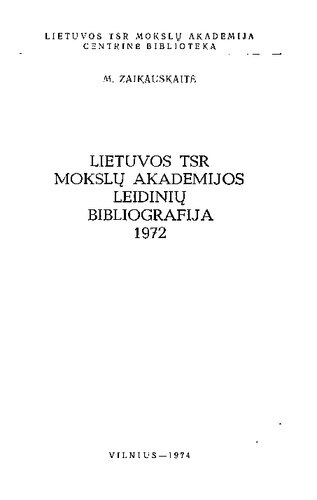 Lietuvos TSR mokslų akademijos leidinių bibliografija. 1972