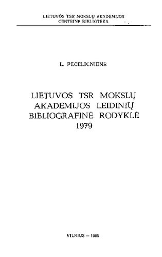 Lietuvos TSR mokslų akademijos leidinių bibliografinė rodyklė. 1979