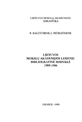 Lietuvos mokslų akademijos leidinių bibliografinė rodyklė. 1985/86