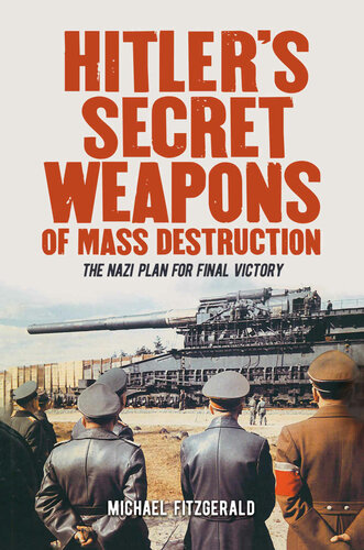 Hitler's Secret Weapons of Mass Destruction