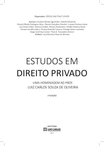 Estudos em Direito Privado: uma homenagem ao prof. Luiz Carlos Souza de Oliveira