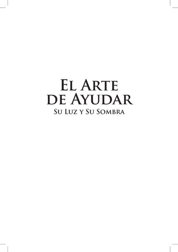 El Arte De Ayudar