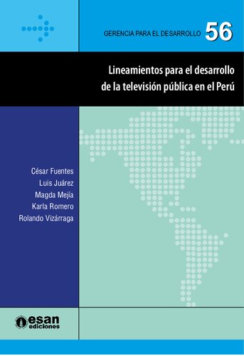 Lineamientos para el desarrollo de la televisión pública en el Perú