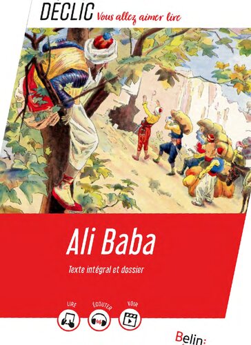 Ali Baba (Déclic. Vous allez aimer lire)