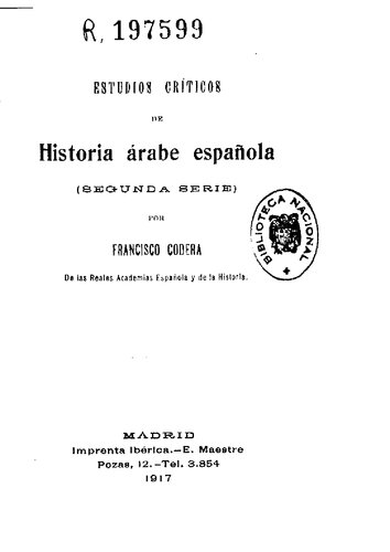 Estudios Criticos De Historia Arabe Espa�ola (1917)