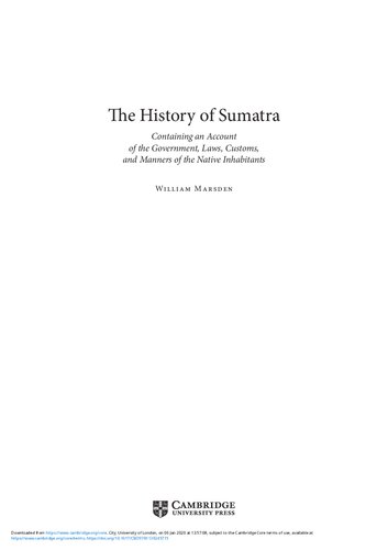 The History of Sumatra: Containing an Account of the Government, Laws, Customs, and Manners of the Native Inhabitants