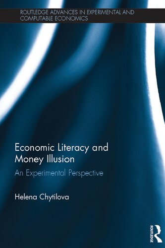 Economic Literacy and Money Illusion: An Experimental Perspective