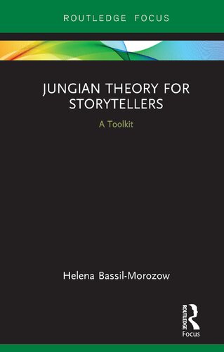 Jungian Theory for Storytellers: A Toolkit