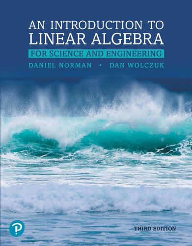 Introduction to linear algebra for science and engineering