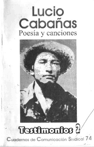 Lucio Cabañas. Poesía y canciones