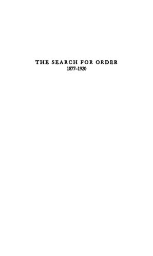 The Search for Order, 1877-1920