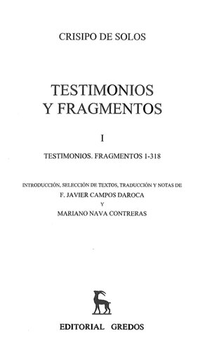 Testimonios Y Fragmentos 1 Y 2 (Gredos)