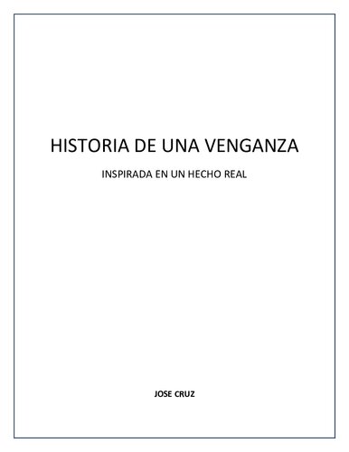 HISTORIA DE UNA VENGANZA