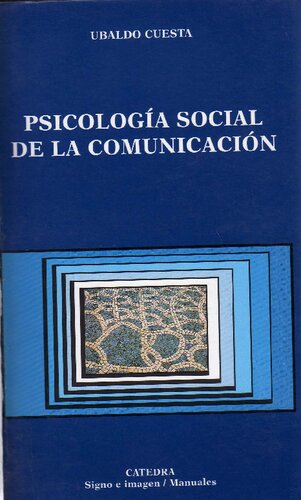 Psicologia Social De La Comunicacion