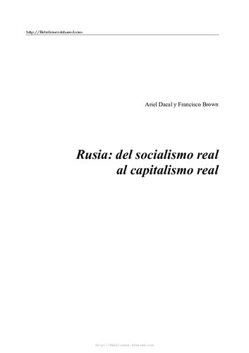 Rusia Del Socialismo Real Al Capitalismo Real