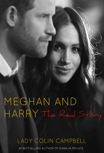 Meghan and Harry: The Real Story