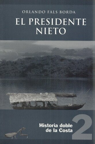 Historia doble de la Costa 2: El presidente Nieto