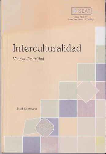 Interculturalidad: Vivir la diversidad