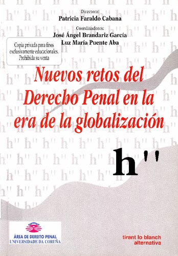 Nuevos Retos Del Derecho Penal En La Era De La Globalizacion