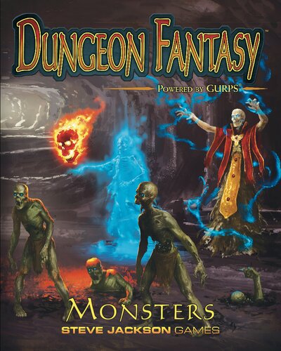 Dungeon Fantasy Roleplaying Game: Monsters