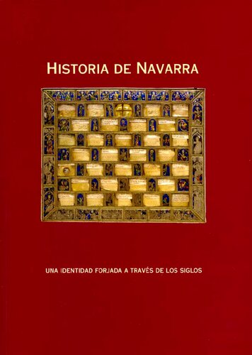 Historia de Navarra: una identidad forjada a través de los siglos