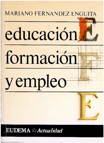 Educacion Formacion Y Empleo