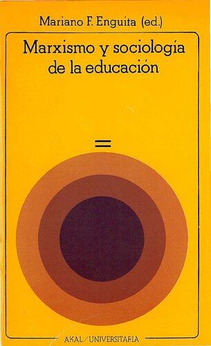 Marxismo Y Sociologia De La Educacion