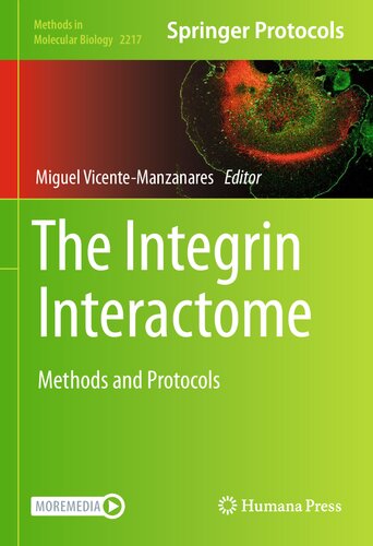 The Integrin Interactome: Methods and Protocols